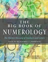 The Big Book Of Numerology