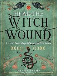 Heal The Witch Wound