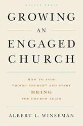 Growing An Engaged Church