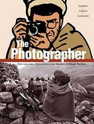 The Photographer Into WaR-Torn Afghanistan With Doctors Without Borders