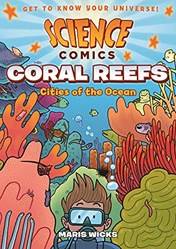 Science Comics Coral Reefs