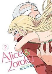 Alice & Zoroku Vol 2