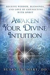 Awaken Your Divine Intuition