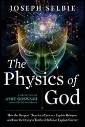 Physics Of God The