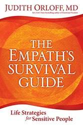 The Empaths Survival Guide