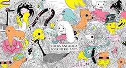 Sticks Angelica Folk Hero