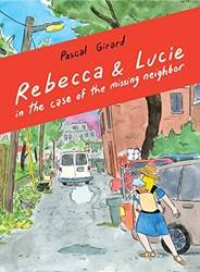 Rebecca And Lucie In The Case Of The Paper Backsing Neighbor