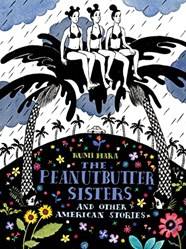 The Peanutbutter Sisters And Other American Stories