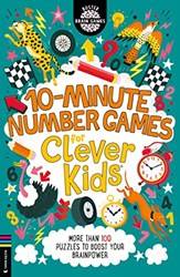 10-Minute Number Games For Clever Kids More Than 100 Puzzles To Boost Your Brainpower