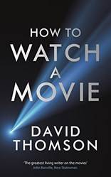 How To Watch A Movie