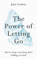 The Power Of Letting go