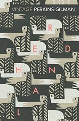 Herland And The Yellow Wallpaper