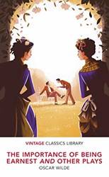 The Importance Of Being Earnest And Othe