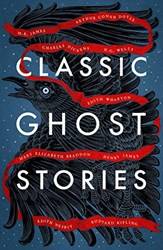 Classic Ghost Stories