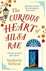 The Curious Heart Of Ailsa Rae