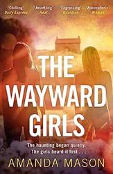 Wayward Girls The