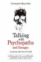 Talking With Psychopaths