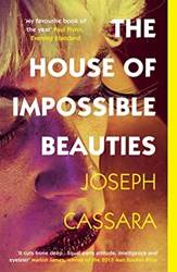 The House Of Impossible Beauties