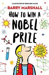 How To Win A Nobel Prize