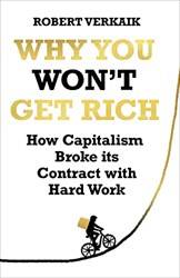 Why You Wont Get Rich