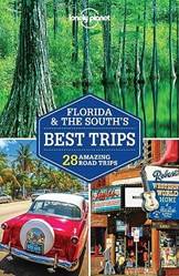 Florida & The Souths Best Trips 3