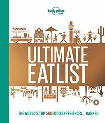 Lonely Planet`s Ultimate Eatlist 1