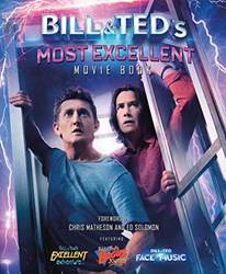 Bill & Teds Most Excellent Movie Book