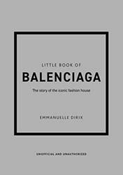 Little Book Of Balenciaga