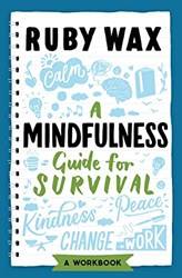 Mindfulness Guide For Survival A