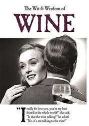 Wit And Wisdom Of Wine