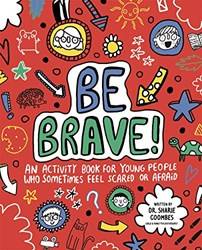 Be Brave] Mindful Kids