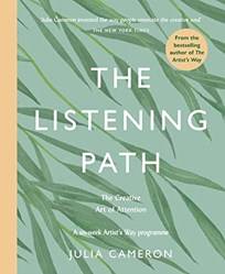 The Listening Path The Creative Art Of Attention