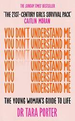 You Dont Understand me