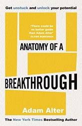 Anatomy Of A Breakthrough