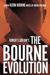 Robert Ludlums The Bourne Evolution