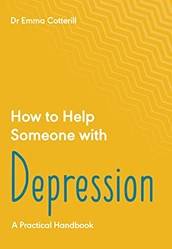 How To Help Someone With Depression