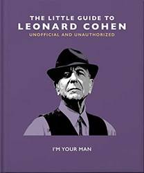 The Little Guide To Leonard Cohen