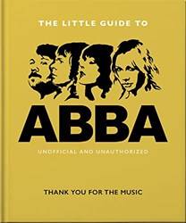 The Little Guide To Abba