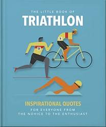 The Little Book Of Triathlon
