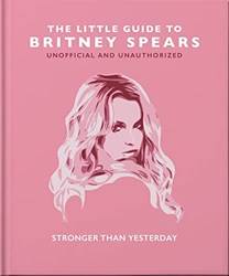 The Little Guide To Britney Spears