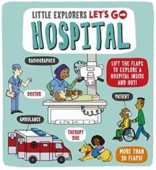 Little Explorers Lets Go] Hospital