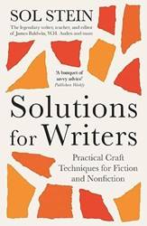 Solutions For Writers Practical Lessons On Craft By The Legendary Editor Of James Baldwin Wh Aud