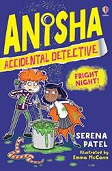 Anisha Accidental Detective Fright Night