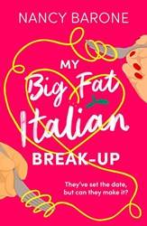 My Big Fat Italian BreaK-up