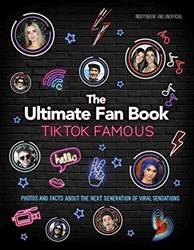 Ultimate Fan Book - Tik Tok Famous