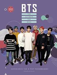 Bts The Ultimate Fan Book (second Edition)