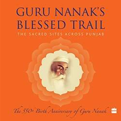 Guru Nanaks Blessed Trail
