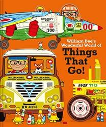 William Bees Wonderful World Of Things That Go]