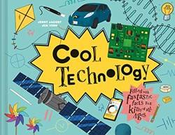 Cool  Cool Technology Filled With Fantastic Facts For Kids