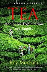 A Brief History Of Tea